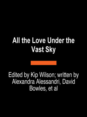cover image of All the Love Under the Vast Sky